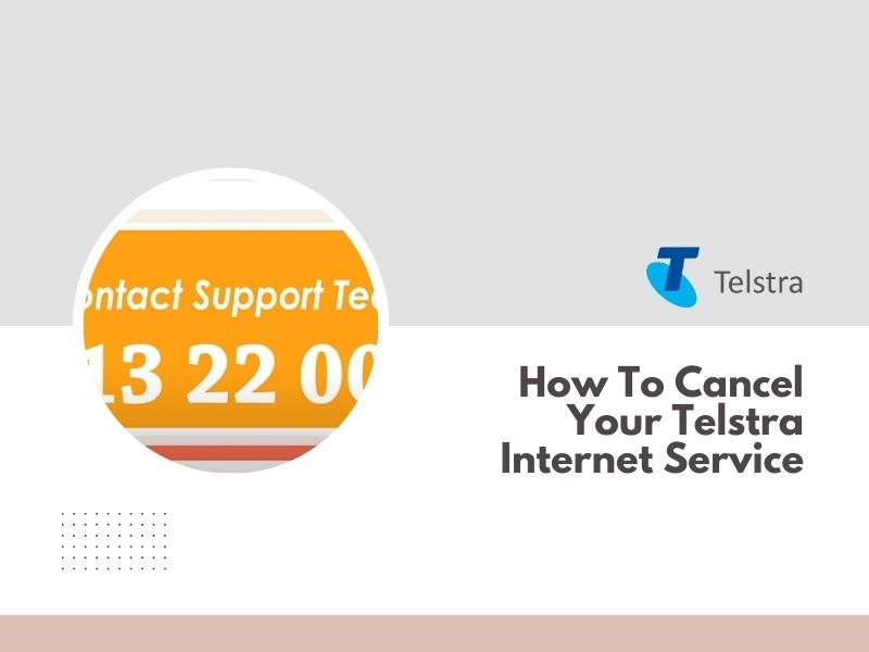 How To Cancel Your Telstra Internet Service