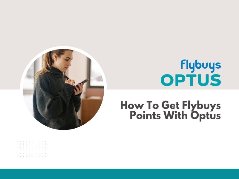 How To Get Flybuys Points With Optus