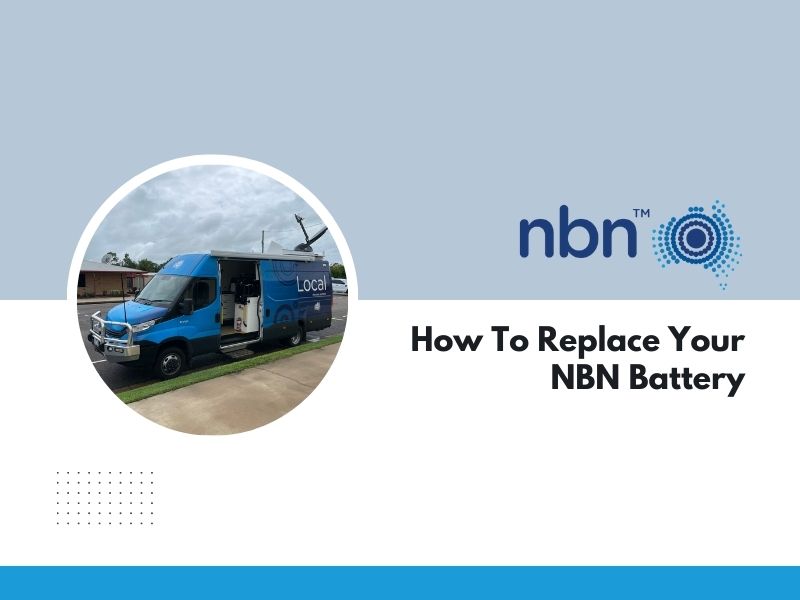 How To Replace Your NBN Battery